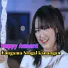 Happy Asmara - Lungamu ninggal kenangan (Pop Dangdut Koplo) - Single